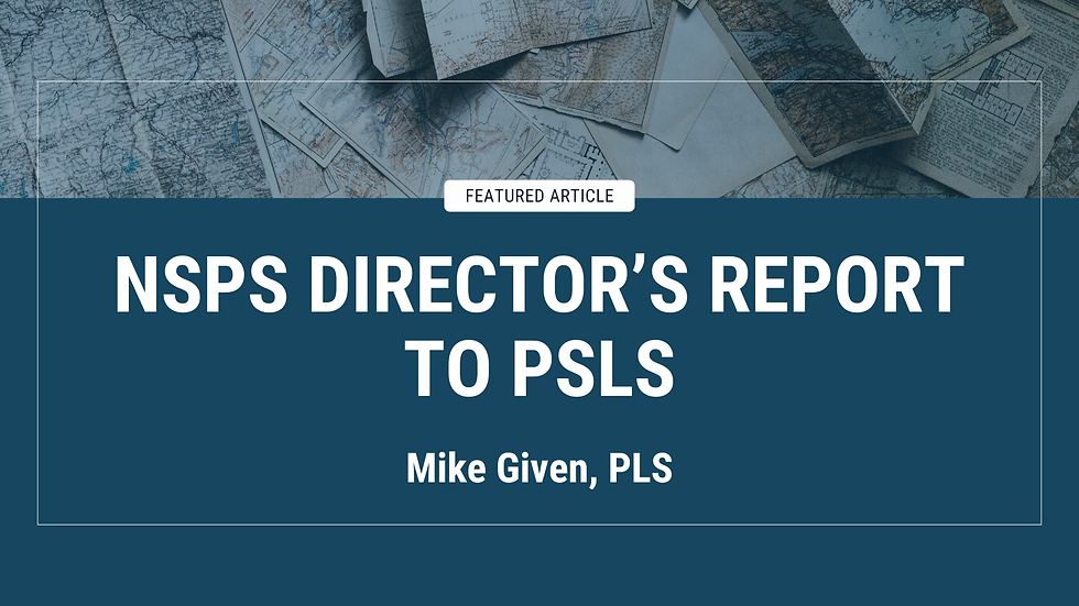 NSPS Director’s Report to PSLS - May 2026
