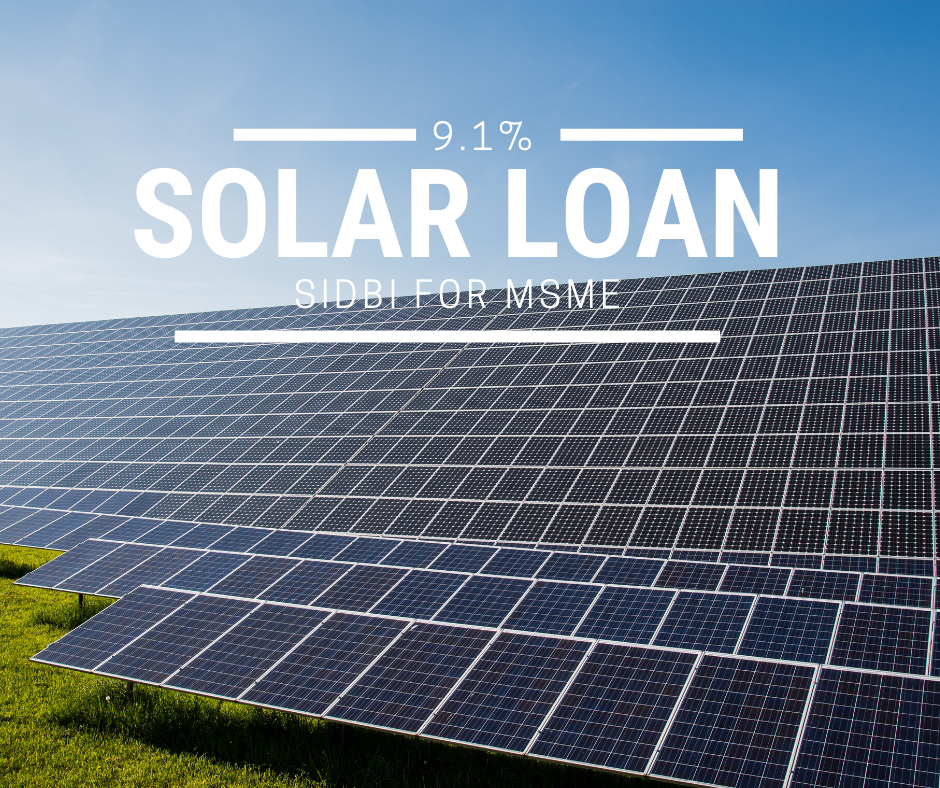 Solar power plant loans for MSMEs