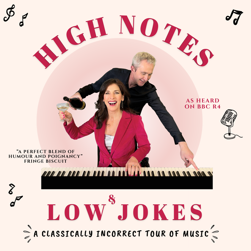 High Notes and Low Jokes