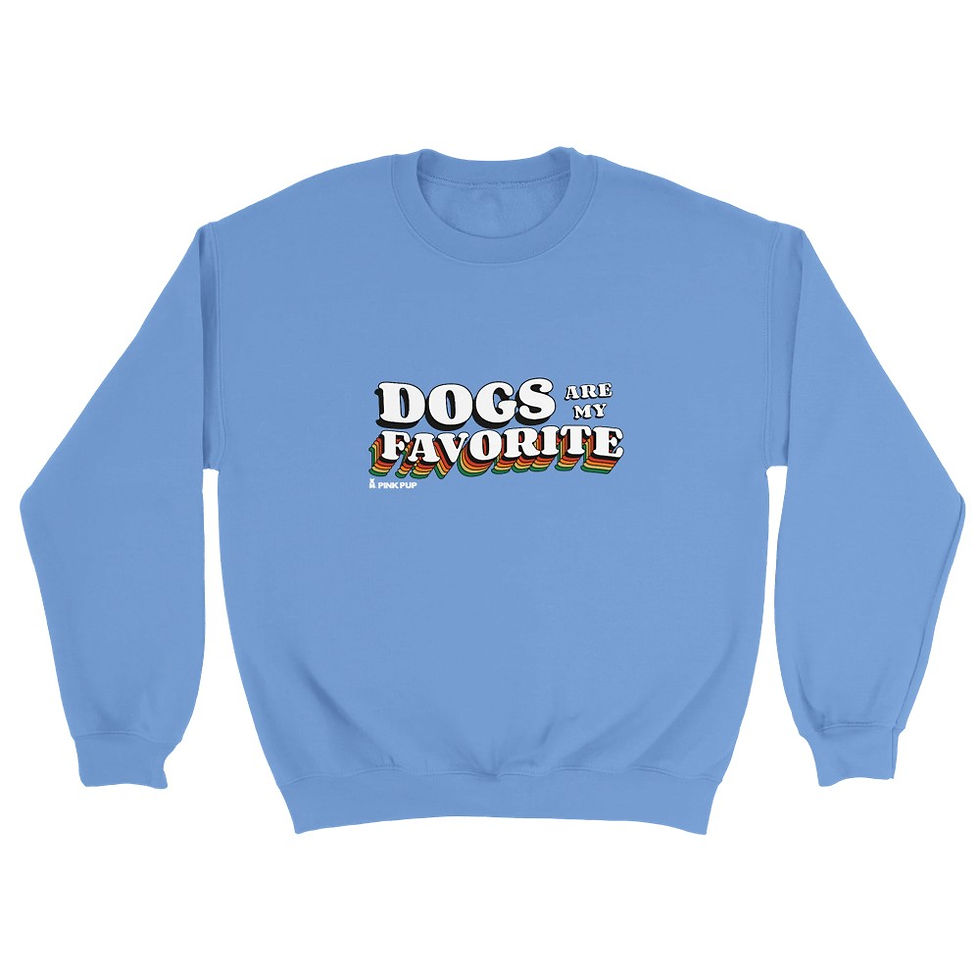 Thumbnail: Dogs Are My Favorite Sweatshirt