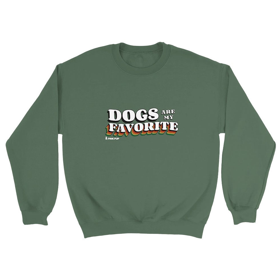 Thumbnail: Dogs Are My Favorite Sweatshirt