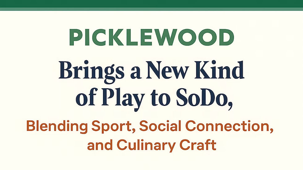 Picklewood Brings a New Kind of Play to SoDo, Blending Sport, Social Connection, and Culinary Craft