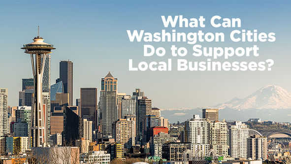 What Can Washington Cities Do to Support Local Businesses?