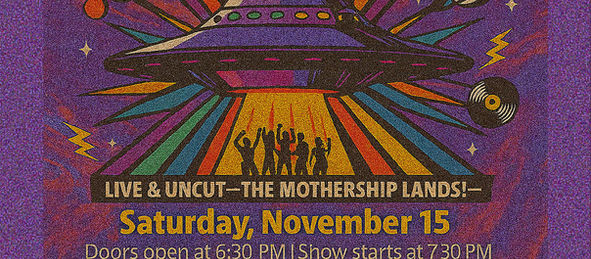 The Mothership Lands in Seattle: One-Night-Only Parliament/Funkadelic Tribute ft. KG & The Star 5 – This Saturday, November 15th at Columbia City Theater!