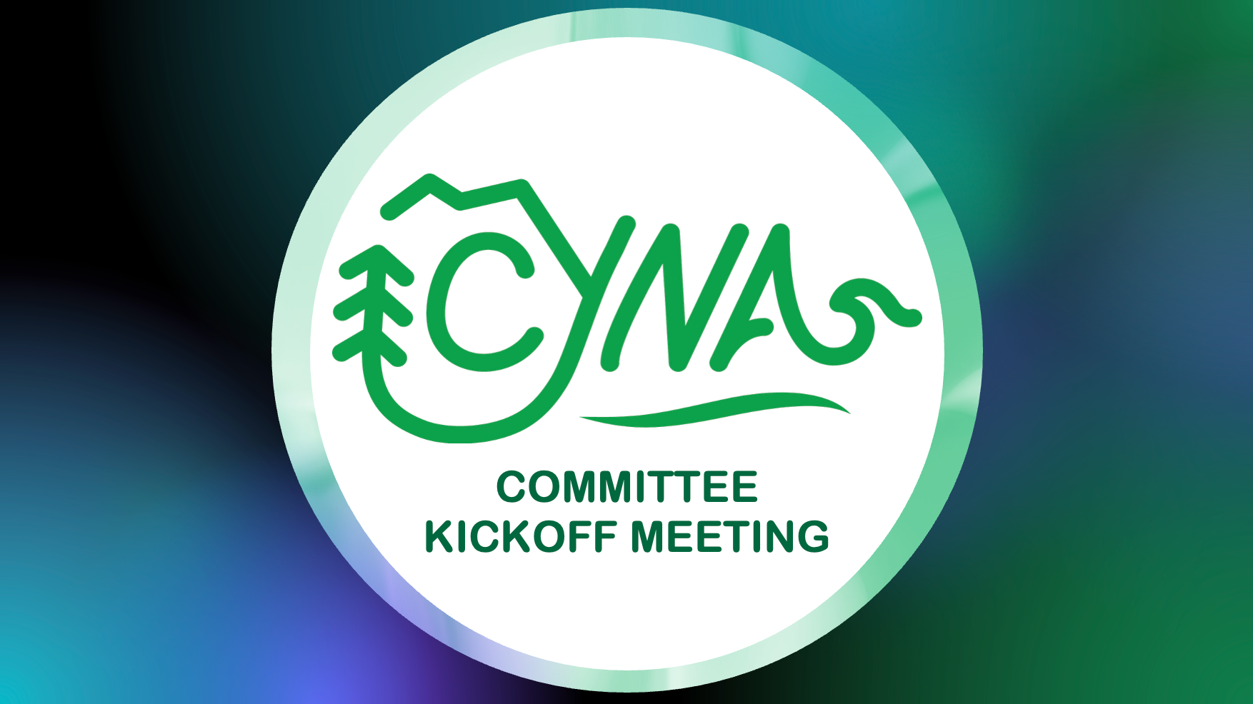 CYNA Committee Kickoff Meeting | CYNA