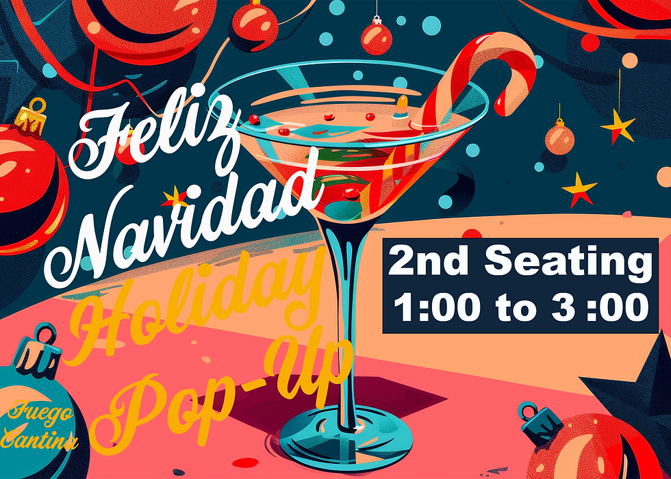 Feliz Navidad 2nd Seating 1:00 PM