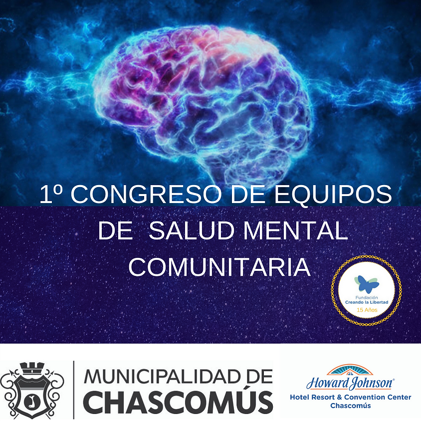 1° Congreso de Equipos de Salud Mental Comunitaria