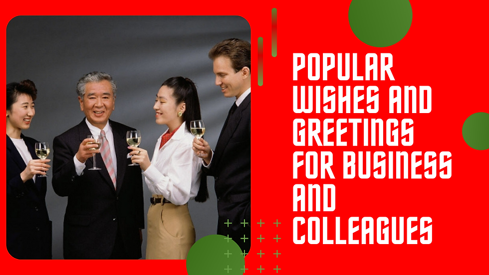 popular wishes and greetings for business and colleagues
