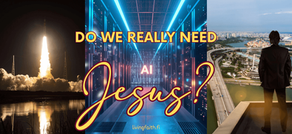 What do we need Jesus for?