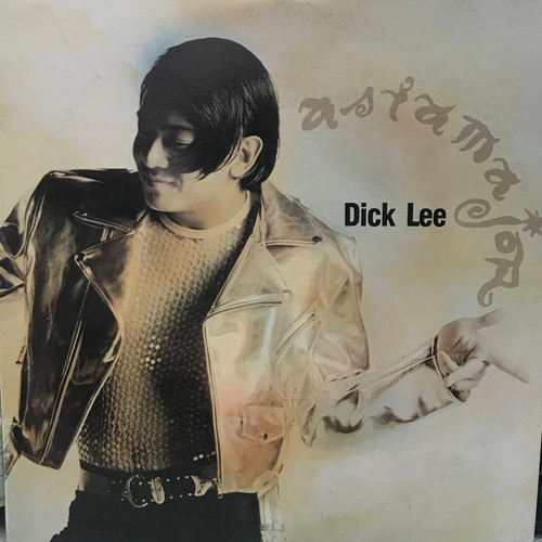 Dick Lee ‎– Asia Major | 港膠所 Vinyl HK