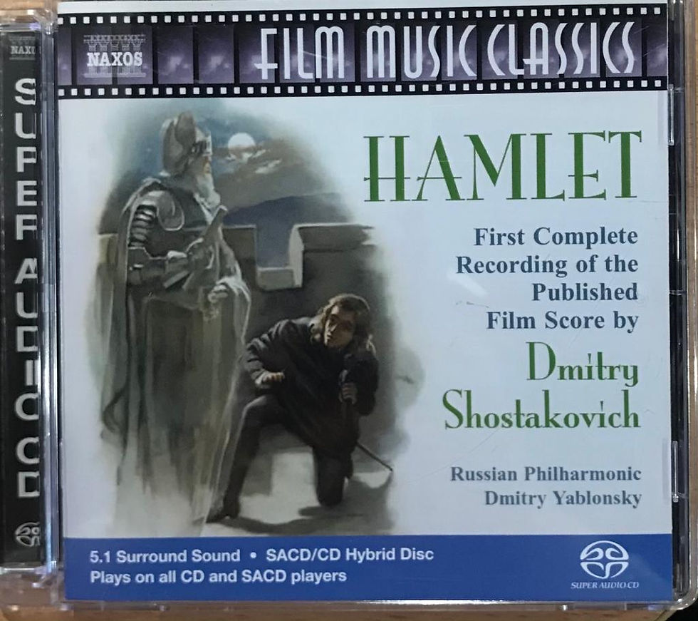 Shostakovich: Hamlet - Film Score, Op. 116 (SACD)