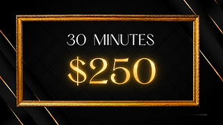 30 Minutes, $250 Luxury Gold Banner.png