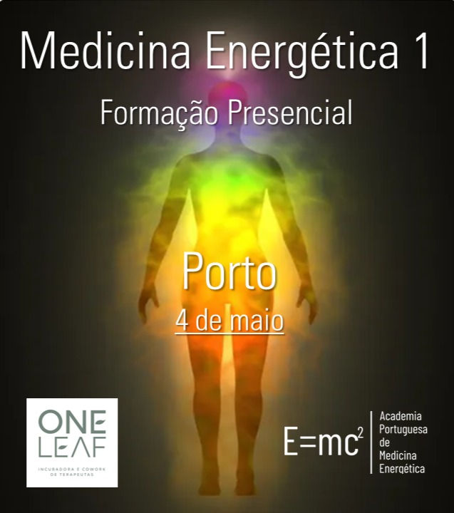 Medicina Energética 1 - Porto