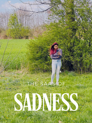 The SaaS of Sadness