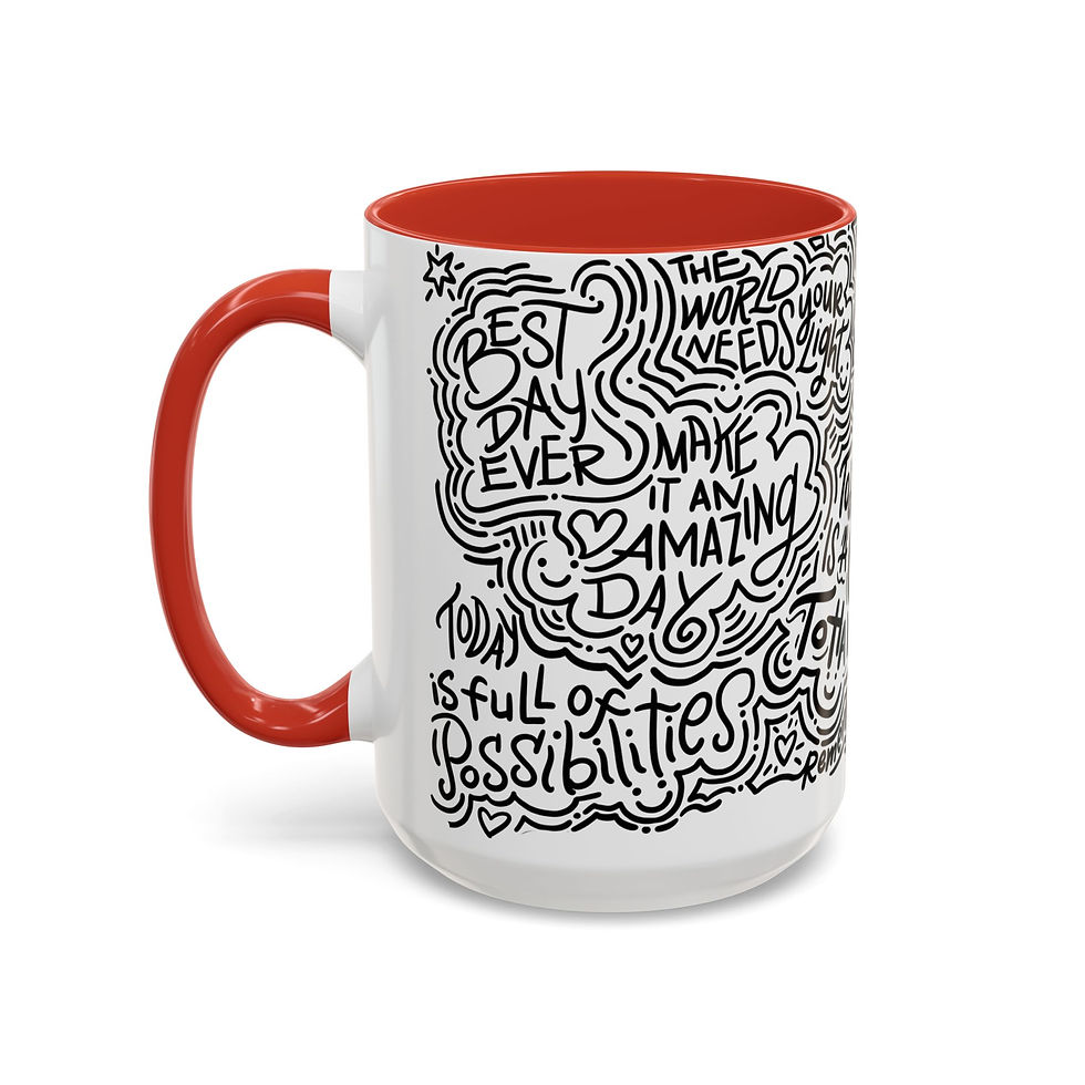 Thumbnail: "Best Day Ever"- Inspiring Accent Coffee Mug (11, 15oz)- The Amazing Maze Design