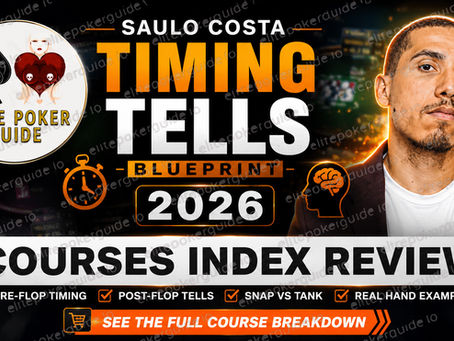 SAULO COSTA TIMING TELLS BLUEPRINT 2026 Review — Timing Tells for Online Cash Games