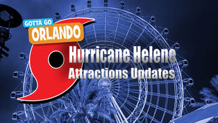Hurricane Milton - Central Florida Theme Park & Attraction Closures and Updates