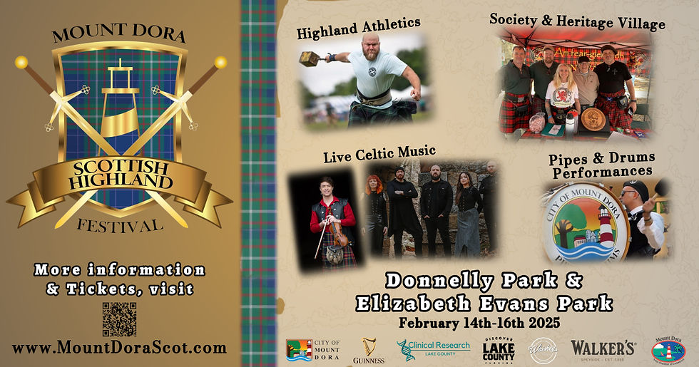 Mount Dora Scottish Highland Festival poster with images of athletics, Celtic music, and heritage village. Event at Donnelly Park, Feb 14-16, 2025.