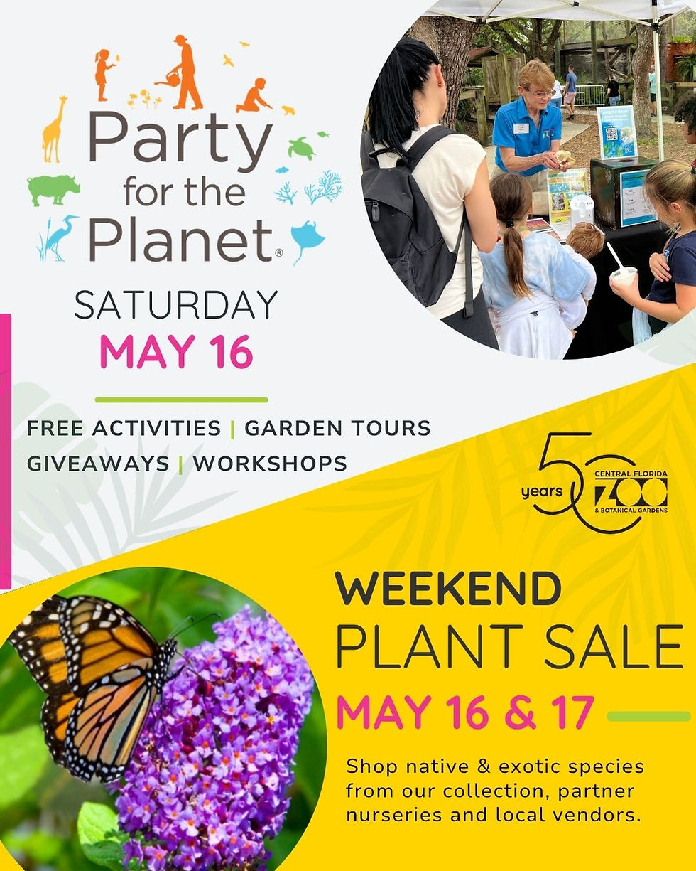 Join Central Florida Zoo for a weekend of nature,  plants, and community at Party for the Planet and a Plant Sale!