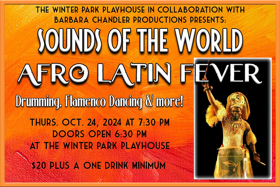 Sounds of the World: Afro Latin Fever takes to the floor at Winter Park Playhouse
