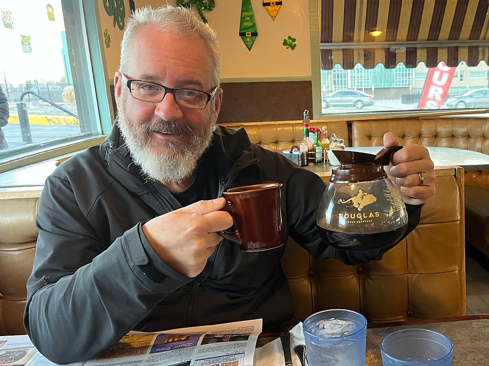 Dan on the morning he died in Utah, he was excited because the waitress left them the whole pot of coffee.