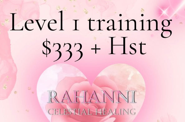 Rahanni Celestial Healing Level 1 