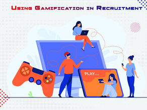 How to use Gamification in Recruitment