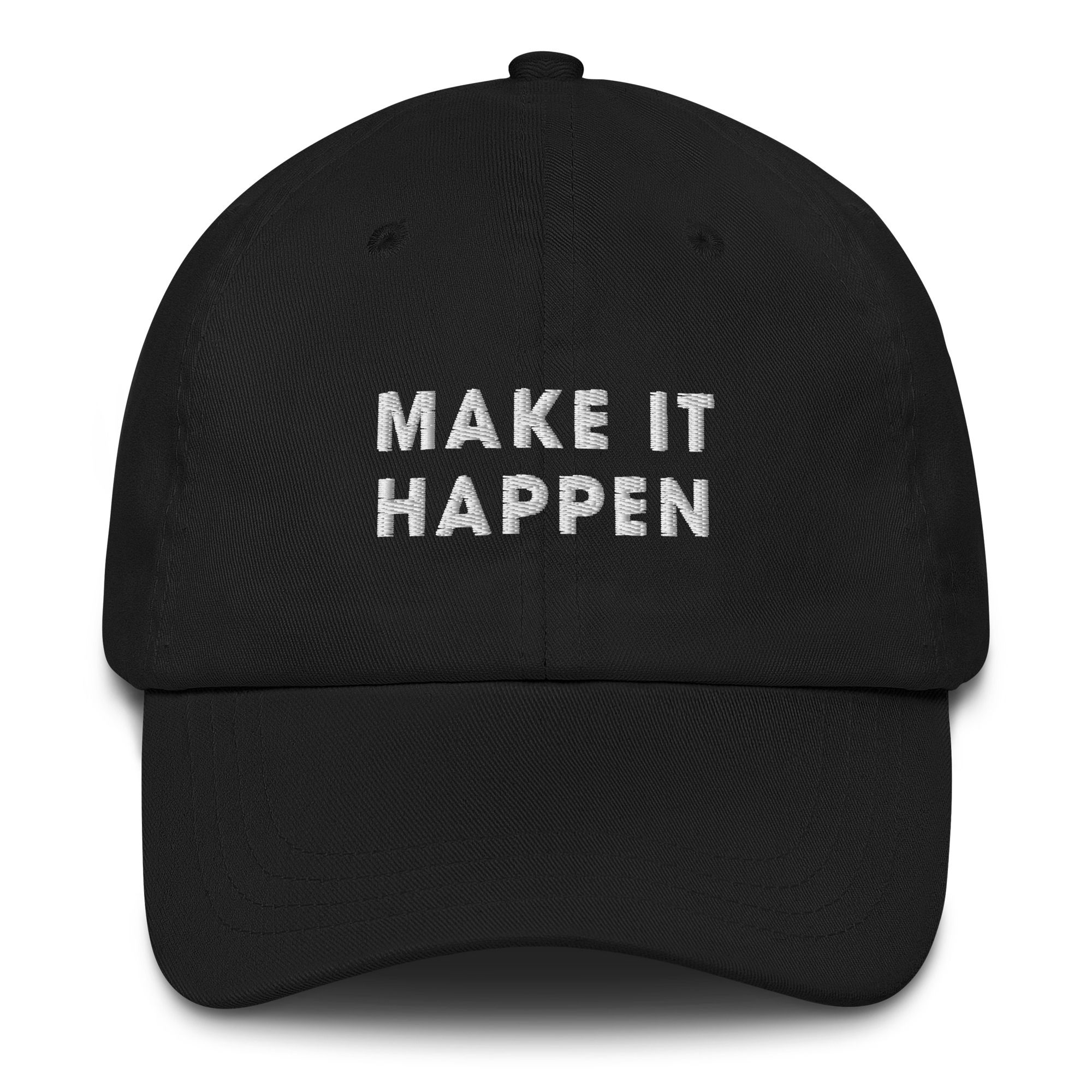 Make It Happen Dad hat