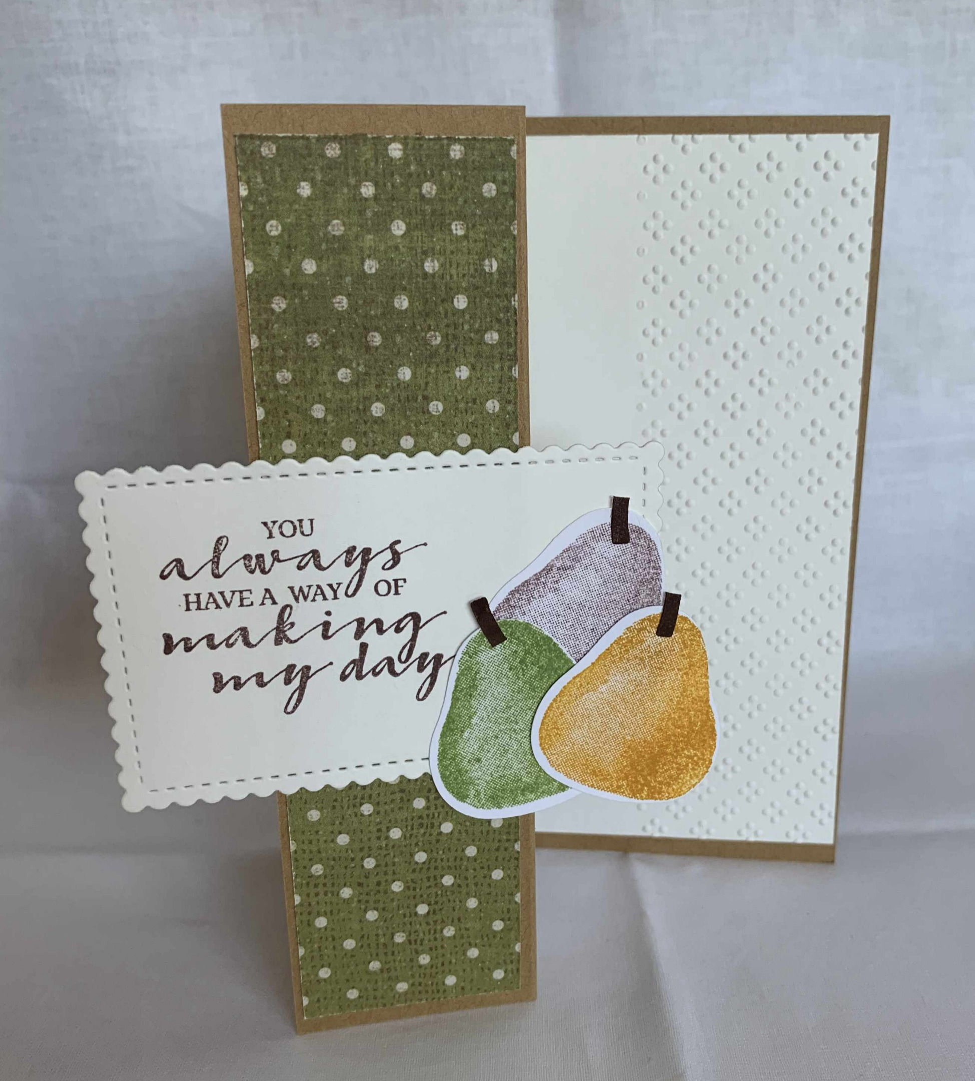 You Always Have A Way Of Making My Day with Pears