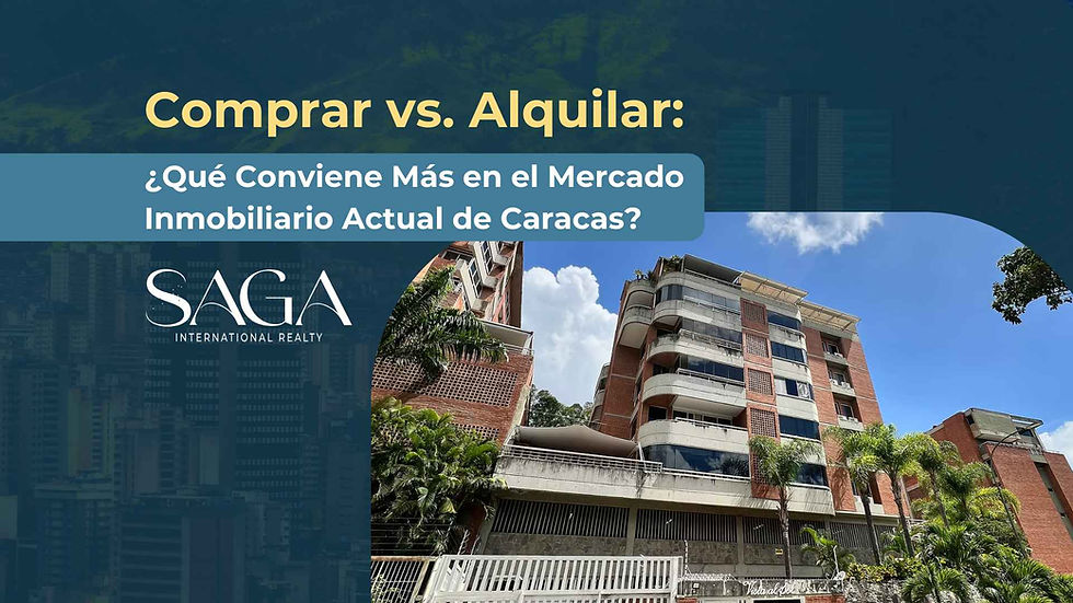 Comprar vs. Alquilar: ¿Qué Conviene Más en el Mercado Inmobiliario Actual de Caracas?