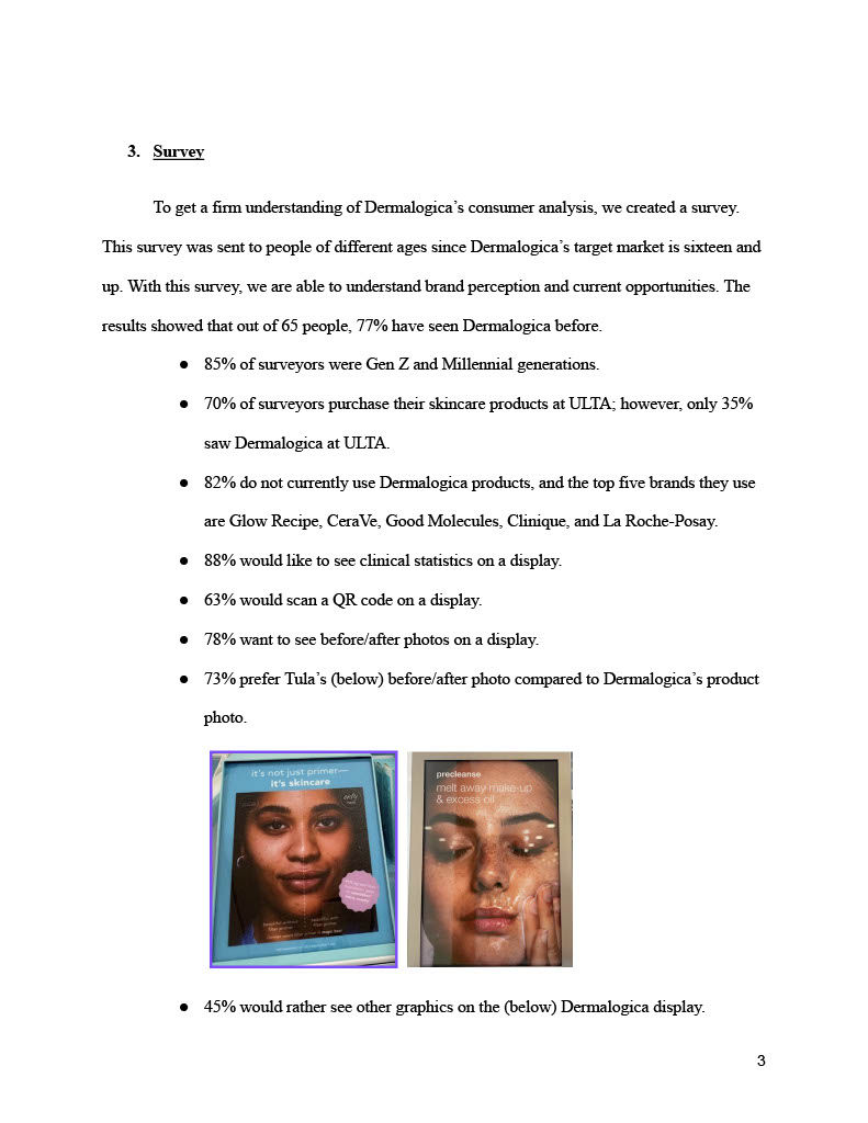 a page that says ' to get a firm understanding of dermologica 's consumer analysis we created a survey '