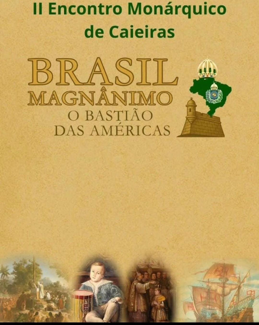 Cartaz promocional do II Encontro Monárquico de Caieiras
