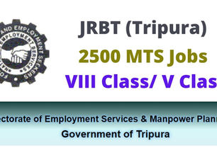 Tripura MTS Recruitment 2021- Apply For Online JRBT 2500 Group D Jobs