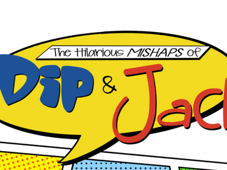 Indie Comic Review: The Hilarious Mishaps of Dip & Jack