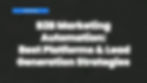 Blue label "Marketing" above bold white text on dark background: "B2B Marketing Automation: Best Platforms & Lead Generation Strategies".