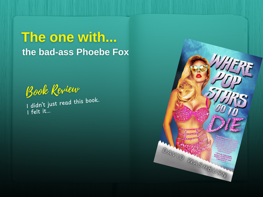 Review: Where Pop Stars Go To Die, David Washburn