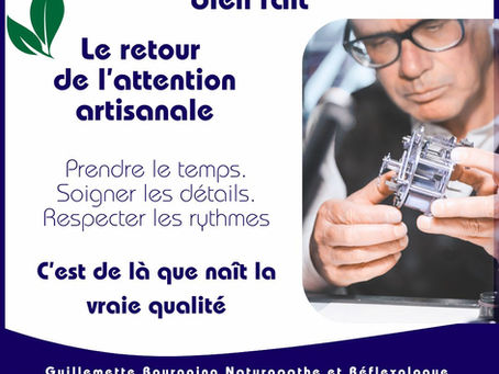 Retrouver le goût du travail bien fait : le retour de l’attention artisanale