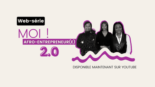 CES AFRO-ENTREPRENEUR.E.S QUI SE DISTINGUENT À OTTAWA-GATINEAU