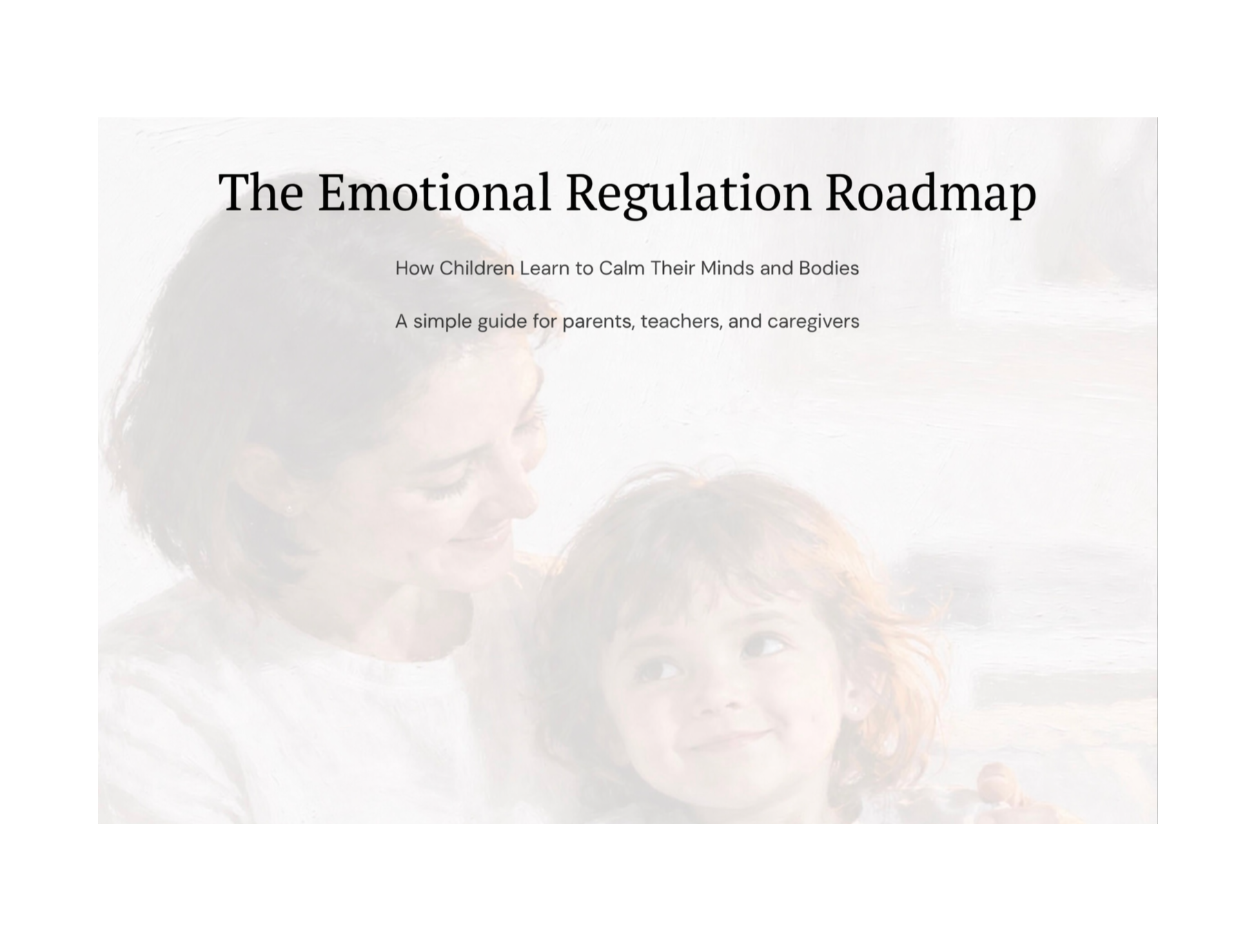 The Emotional Regulation Roadmap