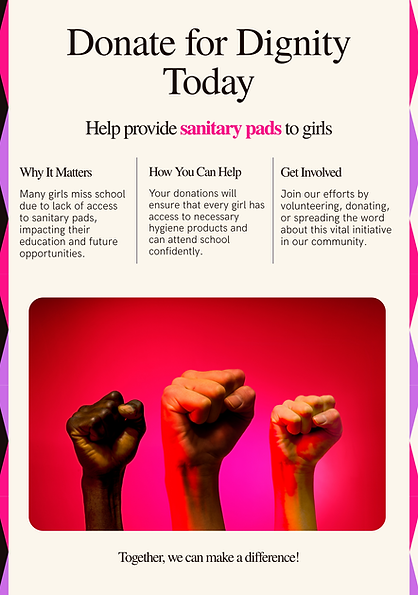 Help provide sanitary pads to girls and educate them about menstrual health and hygiene.