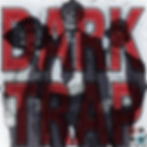Dark Trap (Artwork)