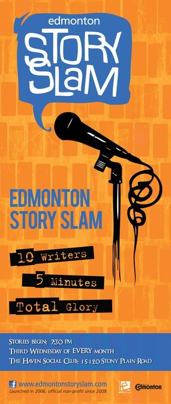 Orange poster for Edmonton Story Slam with blue speech bubble, black microphone, and text: 10 writers, 5 minutes, total glory.