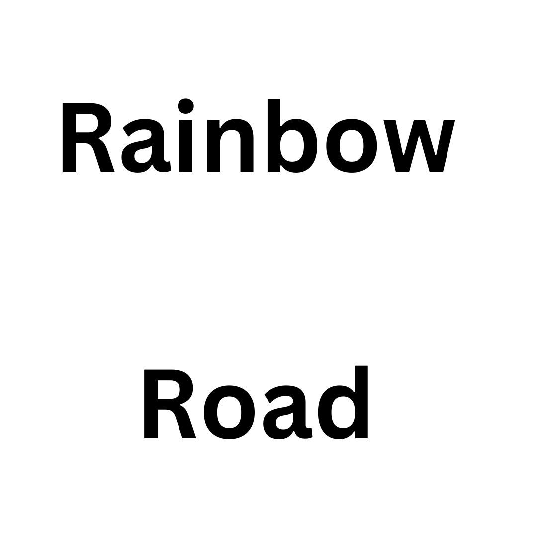 Rainbow Road