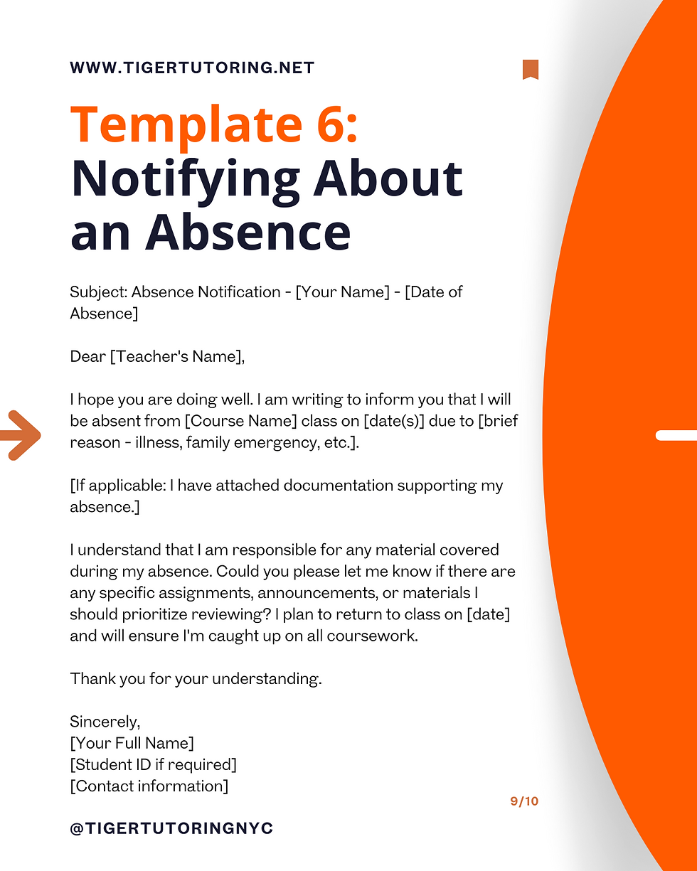 Template for notifying about an absence, titled in orange and black text. Contains a formal email format with placeholders for details.