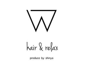 W hair&relax 3月16日オープン予定！