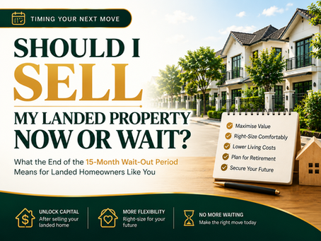Should I Sell My Landed Property in H2-2026 or Wait?