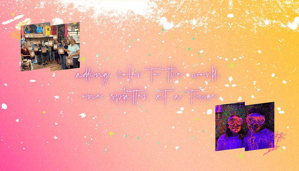 Adding color to the world, One splatter at a time (2) (1).png