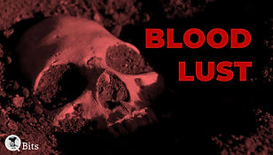 052 - BLOOD LUST.JPG