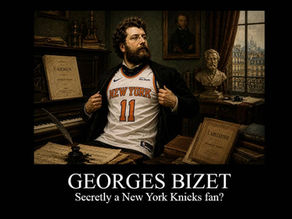 WHY TROLL THE KNICKS WITH BIZET? 
