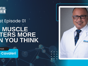 Podcast Episode 01: The Benefits of Lean Body Mass for Health and Longevity